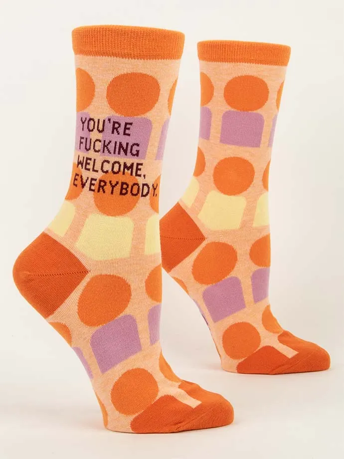 You're Fucking Welcome, Everybody - Women's Crew Socks